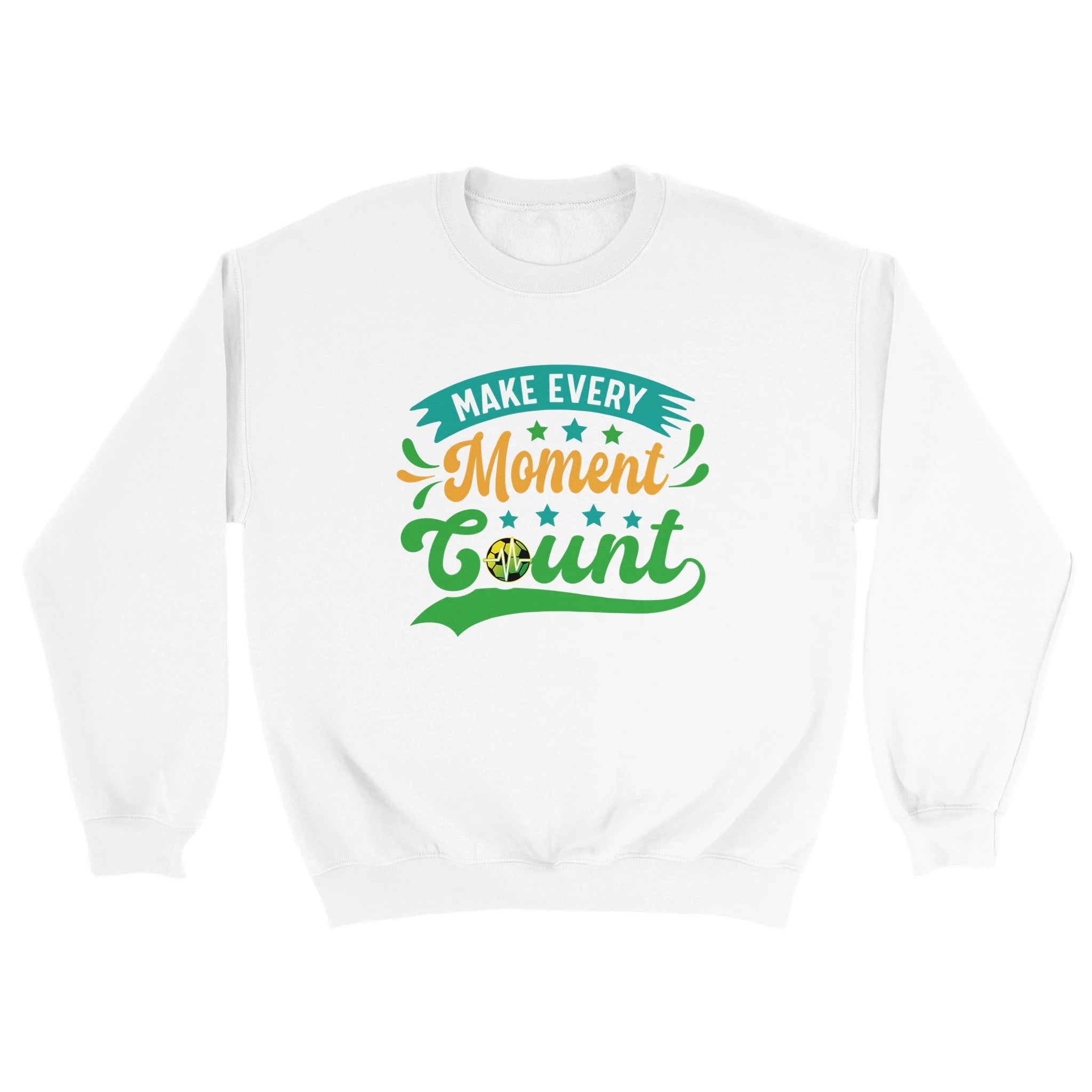 Make Every Moment Count Unisex Crewneck Sweatshirt