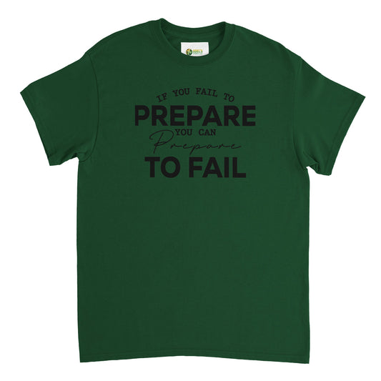 Fail to Prepare Unisex Crewneck T-shirt