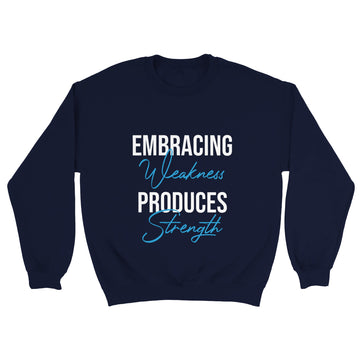 Embracing Weakness Unisex Crewneck Sweatshirt