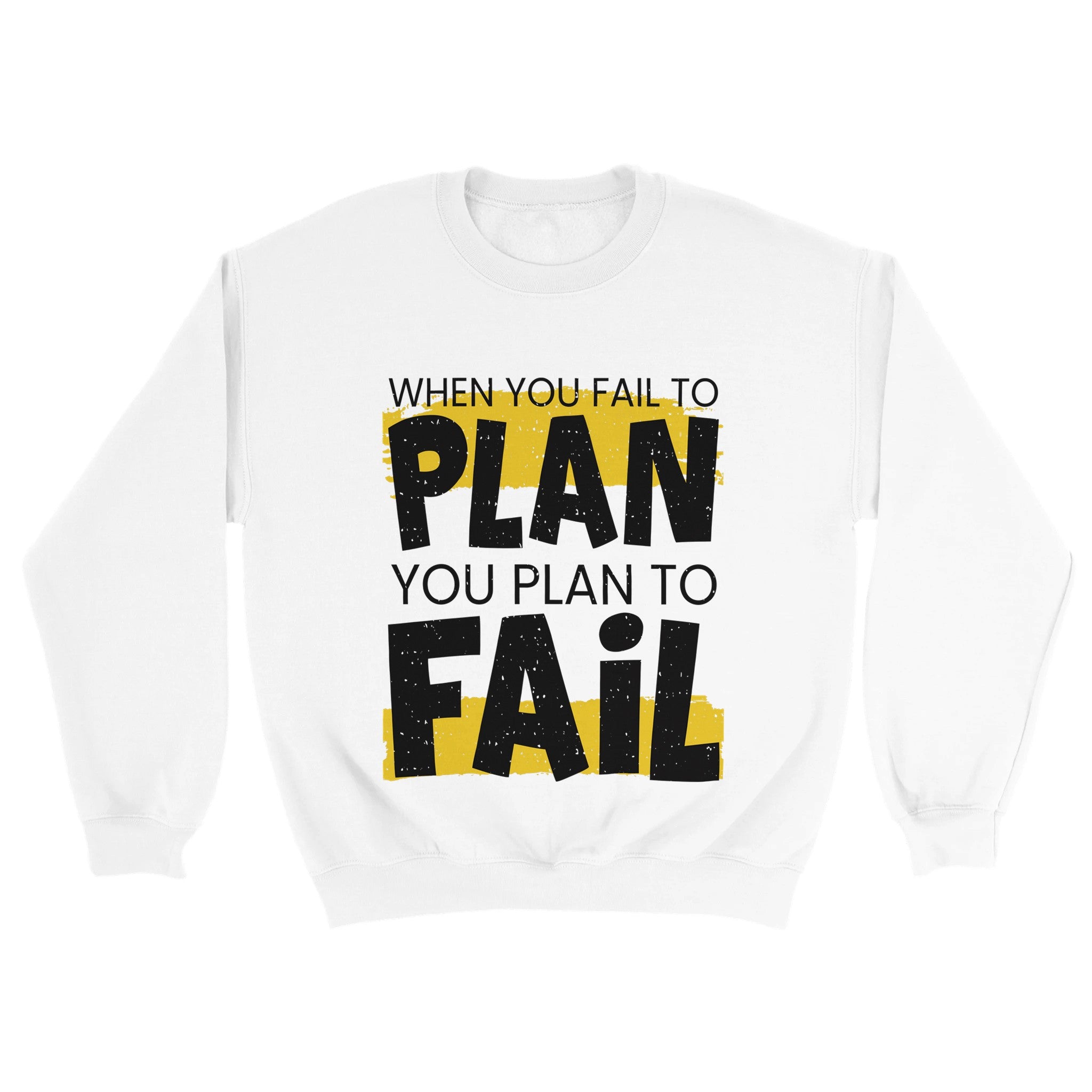 Fail to Plan Unisex Crewneck Sweatshirt