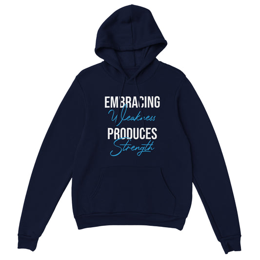 Embracing Weakness Unisex Pullover Hoodie