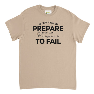 Fail to Prepare Unisex Crewneck T-shirt