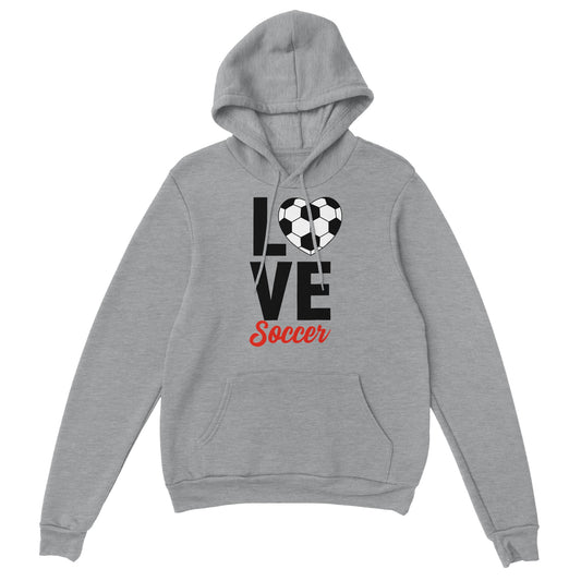 Love Soccer Unisex Pullover Hoodie