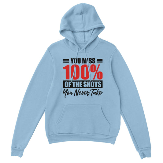 Miss 100% of Shots Unisex Pullover Hoodie