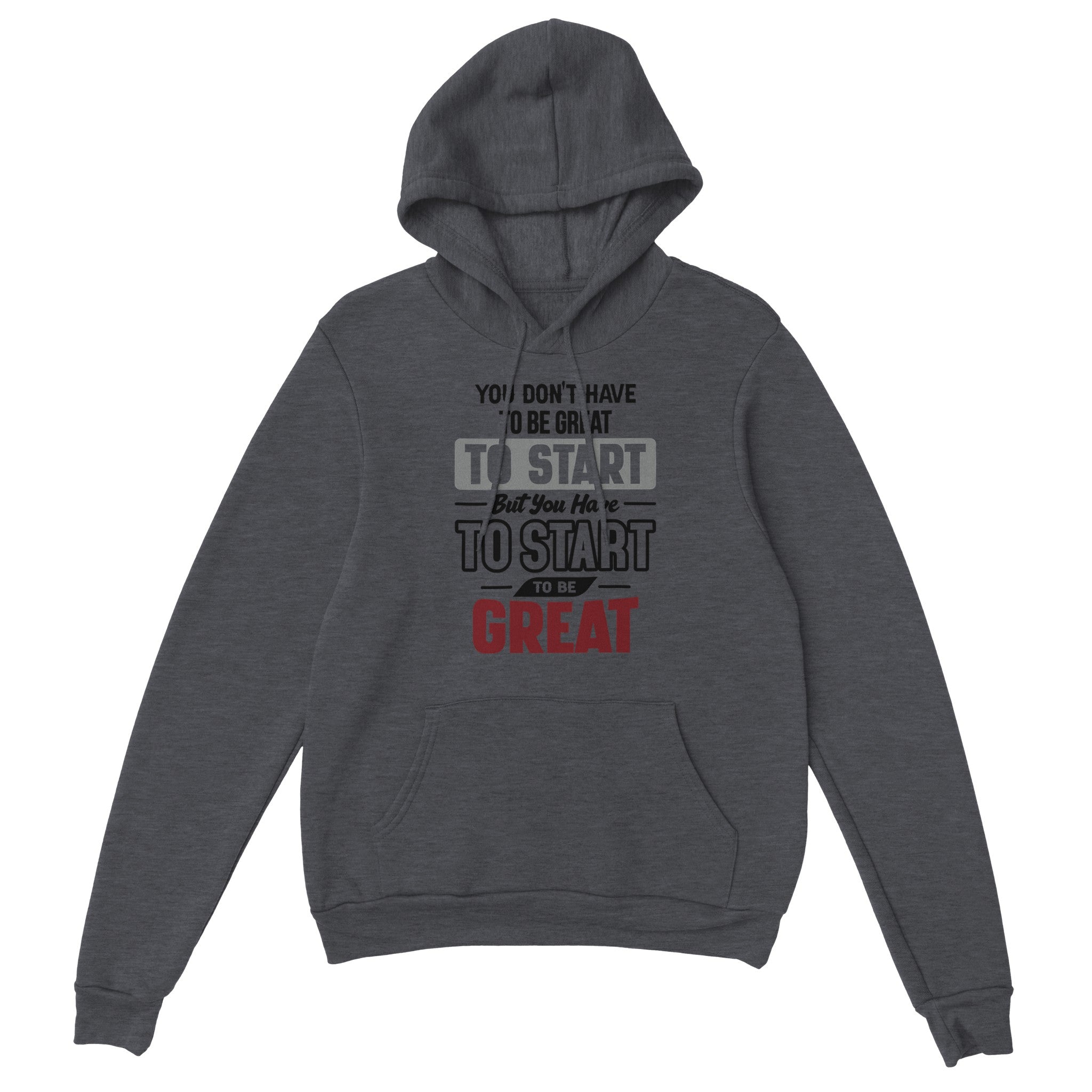 Great to Start Unisex Pullover Hoodie