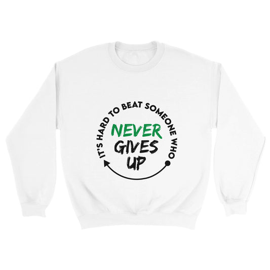 Never Gives Up Unisex Crewneck Sweatshirt