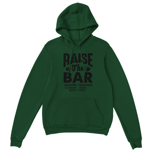 Raise The Bar Unisex Pullover Hoodie