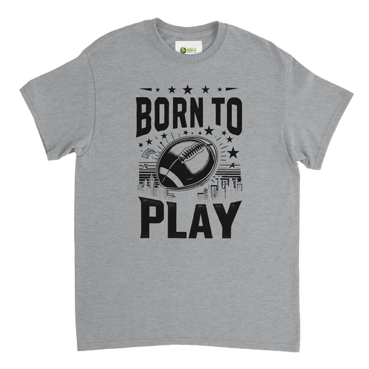 Born to Play Football Unisex Crewneck T-shirt