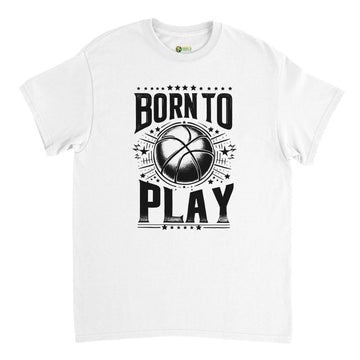 Born to Play Basketball Unisex Crewneck T-shirt